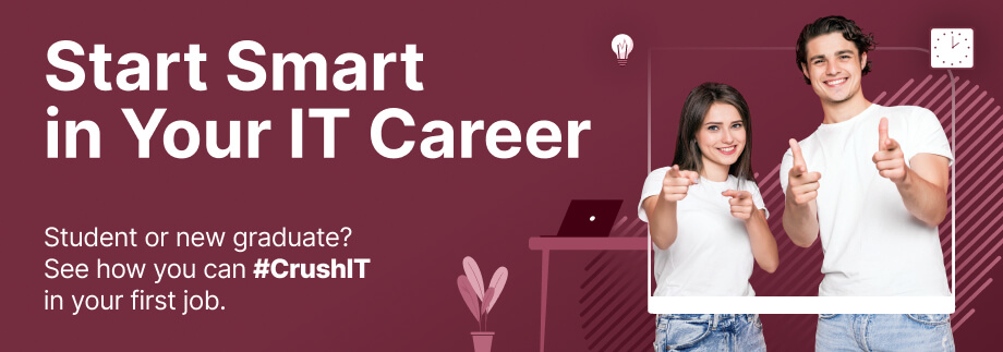 Start Smart in IT career